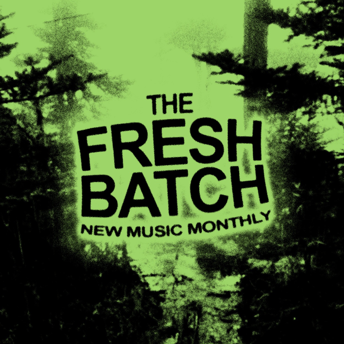 Fresh Batch – June 2022